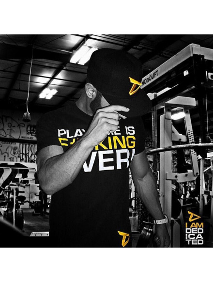 T-shirt PLAY TIME IS FUCKING OVER MODEL D020 DEDICATED 2