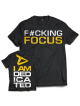 T-shirt FUCKING FOCUS MODEL D045 DEDICATED